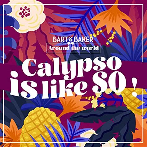 Play Around the World: Calypso Is Like So! by Bart&Baker on Amazon Music