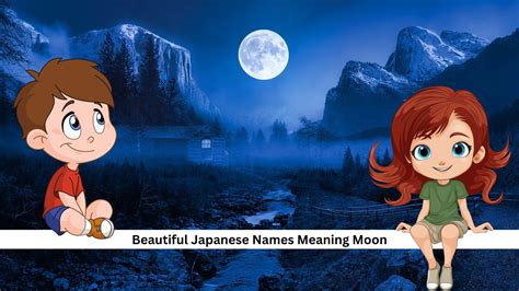 140+ Beautiful Japanese Names Meaning Moon - Paige Simple