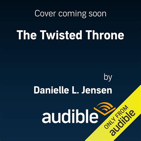 Amazon.com: The Twisted Throne (Audible Audio Edition): Danielle L ...