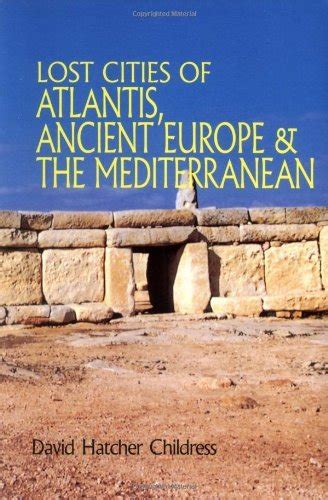 Lost Cities of Atlantis, Ancient Europe & the Mediterranean (Lost ...