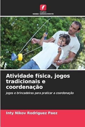Amazon.in: Buy Atividade f sica, jogos tradicionais e coordena o Book ...