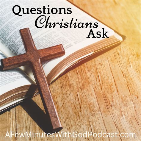 Questions Christians Ask - Ultimate Christian Podcast Radio Network