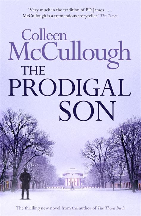 The Prodigal Son : McCullough, Colleen: Amazon.in: Books