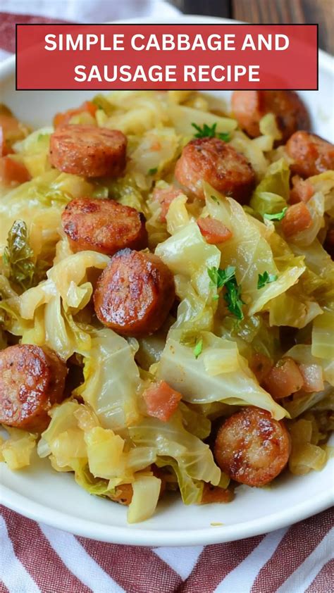 Simple Cabbage and Sausage Recipe - Taste Just Home