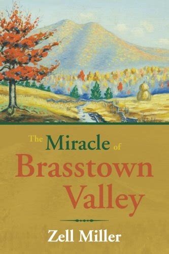 The Miracle of Brasstown Valley : Zell Miller: Amazon.in: Books