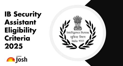 IB Security Assistant Eligibility Criteria 2025: Check Age Limit ...
