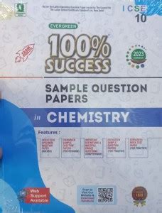 EVERGREEN 100% SUCCESS ICSE SAMPLE QUESTION PAPERS IN CHEMISTRY CLASS ...