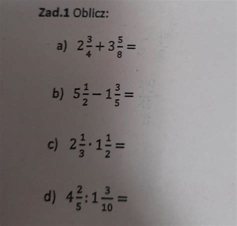 2+36 8 a) b) 5-1-39 2 c) 23/3-1/2 = 3 10 3 d) 43:1; - Brainly.pl
