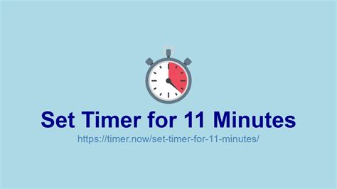 Set Timer for 11 Minutes | Timer.now