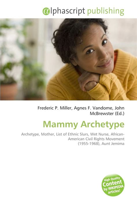 Mammy Archetype: Archetype, Mother, List of Ethnic Slurs, Wet Nurse ...