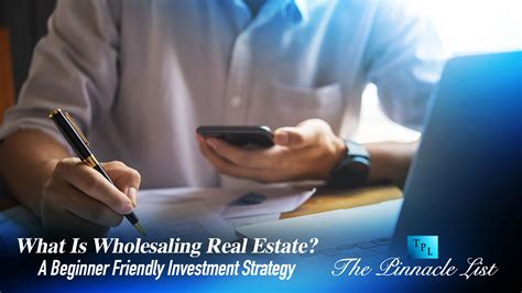 What Is Wholesaling Real Estate? A Beginner Friendly Investment ...