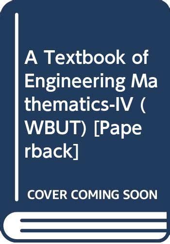 Buy A Textbook of Engineering Mathematics-IV (WBUT) Book Online at Low ...