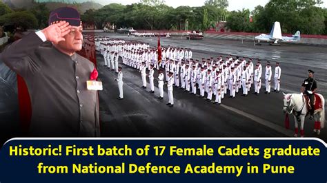Historic! First batch of 17 Female Cadets graduate from National ...