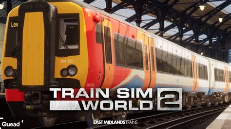 East Midlands Railways - Train Sim Community
