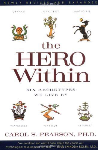 By Carol S. Pearson The Hero Within: Six Archetypes We Live By (3 Sub ...