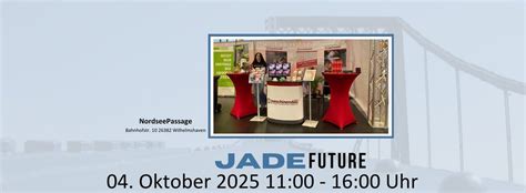 JadeFuture 2025 - Berufschancenmesse der Region, NordseePassage ...