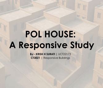 POL HOUSE: A Responsive Study | CEPT - Portfolio