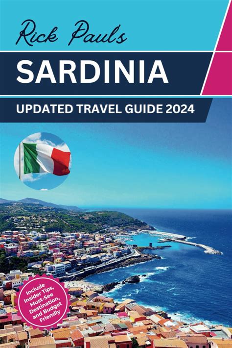 Buy Sardinia Travel Guide 2024: Budget-Friendly Bliss - Unveiling ...
