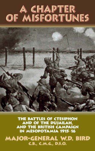 Buy A Chapter of Misfortunes: The Battles of Ctesiphon and of the ...