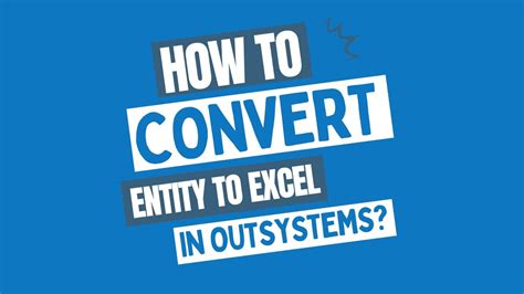 Image result for OutSystems Working with Excel