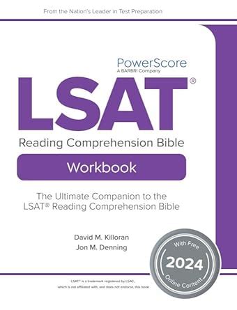PowerScore LSAT Reading Comprehension Bible Workbook 2024 : Killoran ...