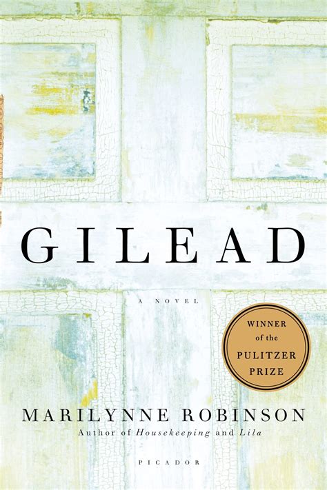 Gilead (Oprah's Book Club): A Novel: Robinson, Marilynne: 9780312424404 ...