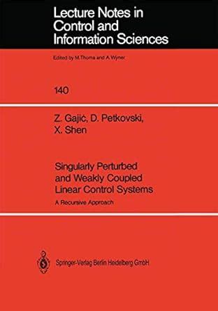 Buy Singularly Perturbed and Weakly Coupled Linear Control Systems: A ...