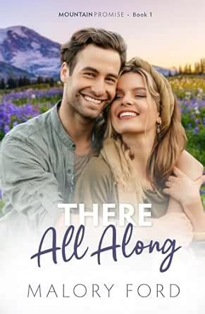 There All Along: A friends-to-lovers Christian romance (Mountain ...