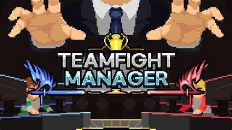 【XCI】《团战经理 Teamfight Manager》中文版 整合版 【含1.4.7补丁】_switch游戏站 www.ns512.com