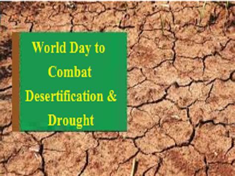 World Day to Combat Desertification and Drought 2021: Theme, History ...