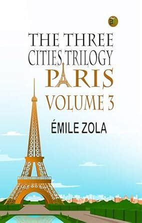 Buy The Three Cities Trilogy: Paris, Volume 3 Book Online at Low Prices ...