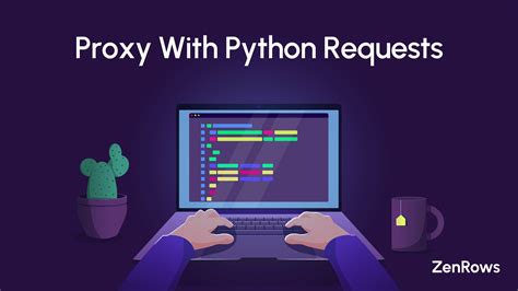 Image result for Add Proxy to Requests Python
