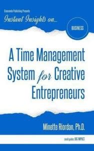 A Time Management System for Creative Entrepreneurs: Buy A Time ...