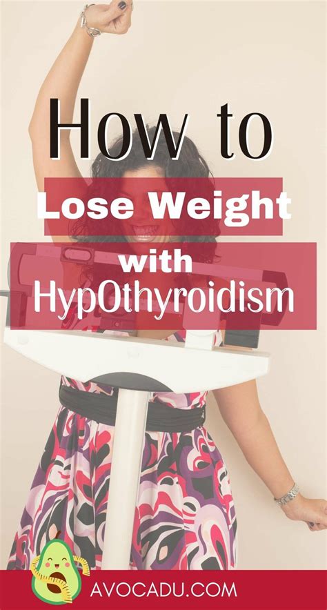 Losing weight with hypothyroidism – Artofit