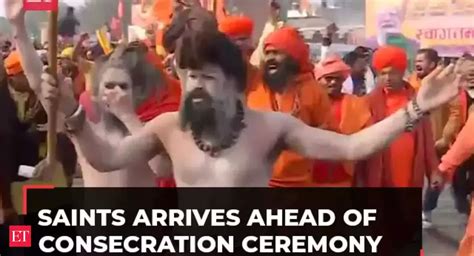 Ayodhya: Saints arrives ahead of consecration ceremony of Ram Mandir ...