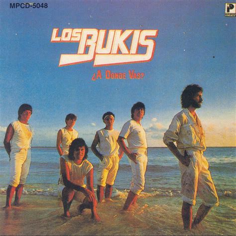 ‎A Donde Vas? de Los Bukis en Apple Music