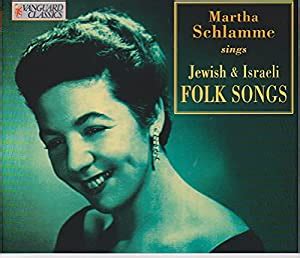 Schlamme;Sings Jewish Song: Martha Schlamme: Amazon.in: Music}