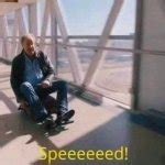 Image result for Work Speed Meme