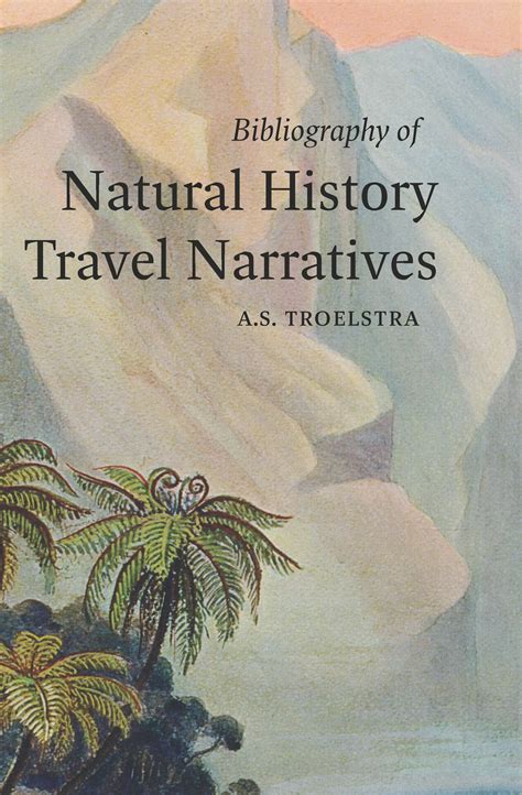 C in: Bibliography of Natural History Travel Narratives
