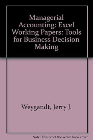 Buy Managerial Accounting: Tools for Business Decision Making Excel ...