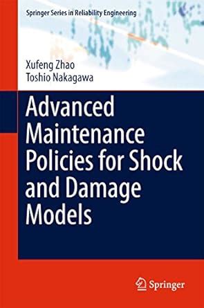 Advanced Maintenance Policies for Shock and Damage Models (Springer ...