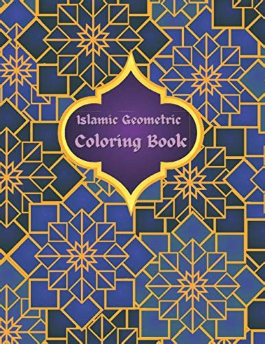 Buy Islamic Geometric Coloring Book: Islamic Geometric Patterns, Arabic ...