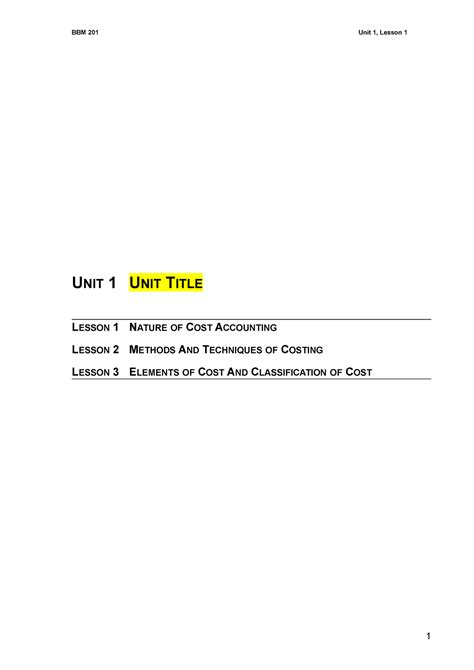 BBM201 L1NEW - LESSON 1 NATURE OF COST ACCOUNTING - UNIT 1 UNIT TITLE ...