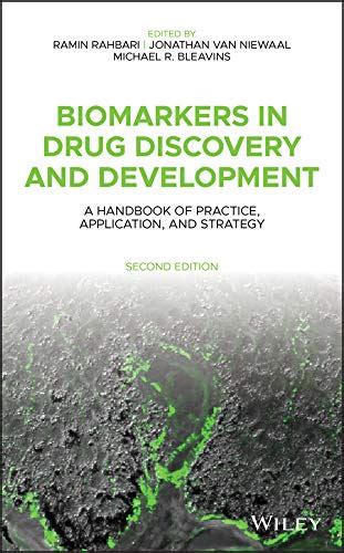 Biomarkers in Drug Discovery and Development: A Handbook of Practice ...