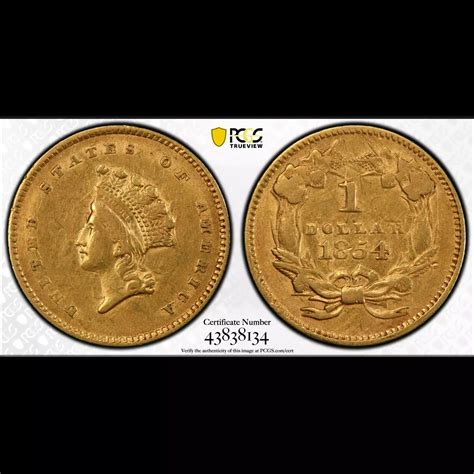 1854 Gold Dollars Indian Princess Head, Small Head PCGS AU-50 Type 2 ...