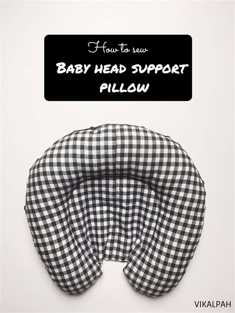 Vikalpah: How to sew baby head support pillow