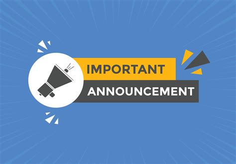Important announcement text button. Important announcement sign speech bubble. Web banner label ...