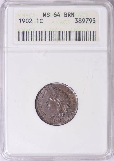 1902 Indian Cent ANACS MS-64 BN OH (Item 1732850) | GreatCollections ...