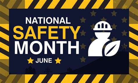 National safety month is celebrated every year in June concept for ...