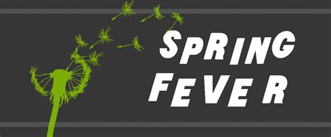 Image result for Spring Fever
